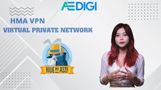 Đánh giá HMA VPN viết tắt của HideMyAss một trong những loại VPN phổ biến nhất thế giới hiện tại [upl. by Adiari]