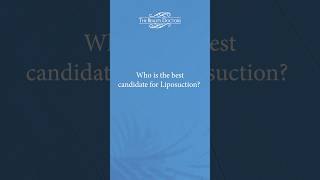 Who is the best candidate for Liposuction [upl. by Martell24]