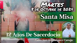 ✅ MISA DE HOY martes 8 de Octubre 2024  Padre Arturo Cornejo [upl. by Earezed168]