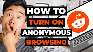 How To Turn On Anonymous Browsing On Reddit for PC [upl. by Chretien]