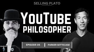 Parker Settecase  The YouTube Philosopher [upl. by Turne174]