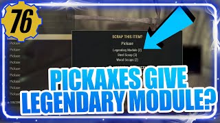 Where to farm Pickaxes in Fallout 76 for Legendary Modules Patched [upl. by Avalsorim366]