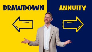 Drawdown Vs Annuity Best Options [upl. by Prendergast]