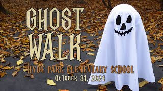 Hyde Park Elementary School Ghost Walk 2024 [upl. by Eelymmij177]