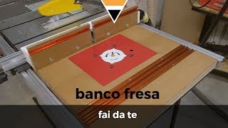 Fai da te  Banco fresa 2 di 2 [upl. by Nive722]