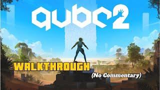 QUBE 2 Ep1  Chapter 1 Forgotten Roots  WALKTHROUGH No Commentary  1080p 60fps [upl. by Wamsley149]