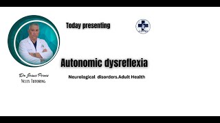 Autonomic Dysreflexia [upl. by Phineas]