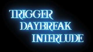 アイドリッシュセブン『DAYBREAK INTERLUDETRIGGER』MV FULL [upl. by Ulani]