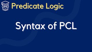 Syntax of PREDICATE LOGIC and WELLFORMED FORMULAS wffs [upl. by Merfe]