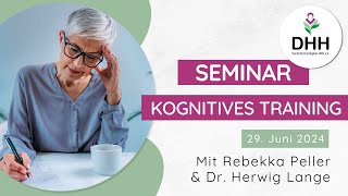 Seminar quotKognitives Trainingquot mit Rebekka Peller amp Dr Herwig Lange [upl. by Goldfinch]