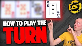 How To Play The Turn NLH  Winning Poker Strategy [upl. by Namrac717]