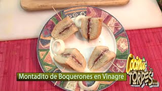 ✅ Montadito de Boquerones en Vinagre ✅ COCINA PARA TORPES 12 👍 [upl. by Lamonica429]