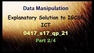 Database Explanatory Solution to IGCSE ICT 0417 s17 qp 21 Part 2 of 4 By S O Ajala [upl. by Sylado]