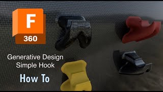 Fusion 360 Generative Design Simple Hook [upl. by Lugo]