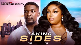 TAKING SIDES THE MOVIE GEORGINA IBEH WOLE OJO 2024 LATEST NIGERIAN MOVIES [upl. by Atilrep]