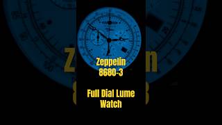 Zeppelin Juhre 86803 Watch  Full Dial Lume zeppelinwatch watches fulldiallume [upl. by Aneliram]