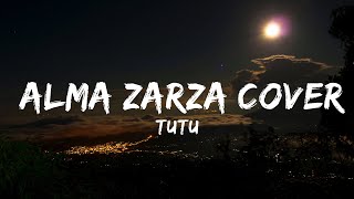 TUTU  ALMA ZARZA Cover Tiktok Viral Song KaraokeInstrumental  Music Ari Hail [upl. by Carolyne870]