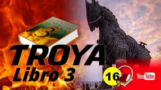 Troya Caballo Libro 3•16 [upl. by Geof362]