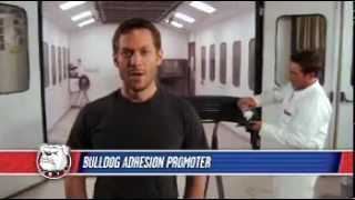 Bulldog Adhesion Promoter Training [upl. by Pang440]