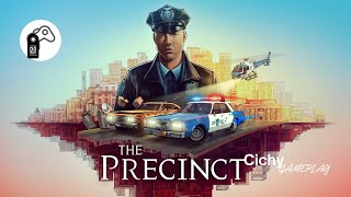 The Precinct  Cichy Gameplay  Demo [upl. by Raymund]