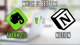 Evernote vs Notion  The Best NoteTaking Program in 2024 [upl. by Samalla]