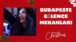 BUDAPEŞTE GECE HAYATI  BUDAPEŞTE VLOG [upl. by Saihtam]