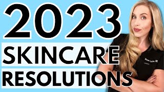 My 2023 Skincare Resolutions  The Budget Dermatologist [upl. by Ahsilyt]