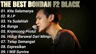 Bondan Prakoso And Fade 2 Black Full Album TERBAIK DAN TERPOPULER [upl. by Inverson]