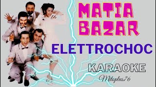 MATIA BAZAR  ELETTROCHOC Karaoke fair use [upl. by Ylebmik]