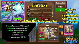 KING LEGACY  Mua Slot Passive Hướng Dẫn Cách Xài Quá Bá Cho Người Giàu Và Roll 12 Sách Mythical [upl. by Aiclid37]