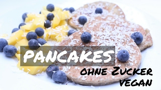 VEGANE PANCAKES  IDEAL ZUM ABNEHMEN  OHNE ZUCKER amp CO  mit Nährwertangaben [upl. by Sension]