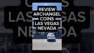 REVIEWCOIN SHOP ARCHANGEL COINS LAS VEGAS NV coinshop review [upl. by Ycnay]