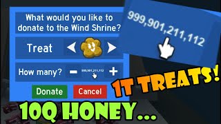 🍯Donating 1 TRILLION Treats to The Wind Shrine 10Q Honey 🐝 Bee Swarm Test Realm [upl. by Lesnah]