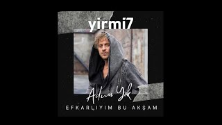 yirmi7  Adım Yok Efkarlıyım Bu Akşam [upl. by Yrrem921]