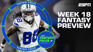 Week 18 Fantasy Playoff Preview  Fantasy Focus [upl. by Idac]