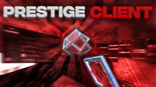 InDepth Showcase Prestige Client 1194120 hacked client [upl. by Ennairak599]