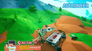 Astroneer Ep 22 New Adventure  CPlayz Gaming TV [upl. by Rutledge443]