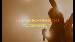 A Story Of Les Ardentes • AFTERMOVIE 2018 [upl. by Annavahs]