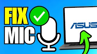 How To Fix Microphone Not Working on Asus Laptop [upl. by O'Shee606]