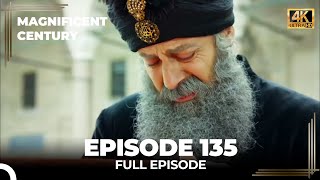 Magnificent Century Episode 135  English Subtitle 4K [upl. by Landers]