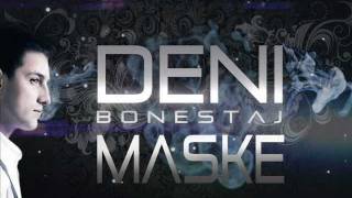 Deni BonestajMaske2011Official [upl. by Nattirb]