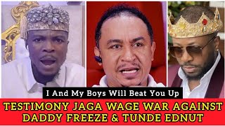 Testimony Jaga Angrily Confronted Daddy Freeze And Tunde Ednut [upl. by Acimot]