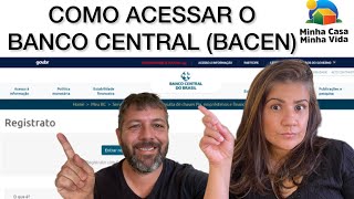 🚨COMO CONSULTAR O REGISTRATO BACEN PARA SABER SEM TEM DÍVIDAS VENCIDAS🚨  Minha Casa Minha Vida [upl. by Fernald]