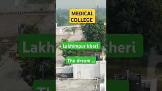 Medical college lakhimpur kheri THE DREAM COMPLETED MBBSNEET BIOLOGY [upl. by Xyno]