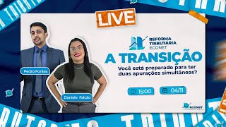 Reforma Tributária  A Transição [upl. by Adlog]