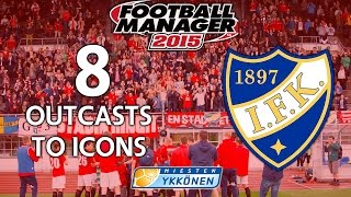 Outcasts To Icons  Ep8 Good News And Bad News  Football Manager 2015 [upl. by Mccreery]