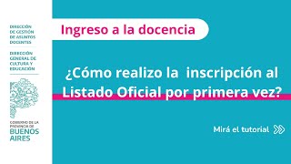 Primera inscripción al Listado Oficial Guía paso a paso dentro del abc [upl. by Haonam]