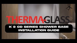 ThermaGlass  KCD Shower Base Installation Guide [upl. by Marcus]