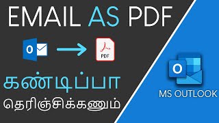 How to Save Outlook Email as PDF in Tamil [upl. by Ause]