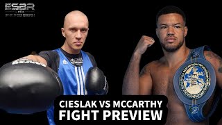 quotIM 80 SURE CIESLAK WINSquot｜MICHAL CIESLAK VS TOMMY MCCARTHY｜FIGHT PREVIEW [upl. by Neerhtak]